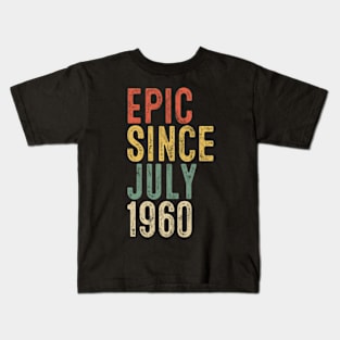 Fun Epic Since July 1960 60th Birthday Gift 60 Year Old Kids T-Shirt